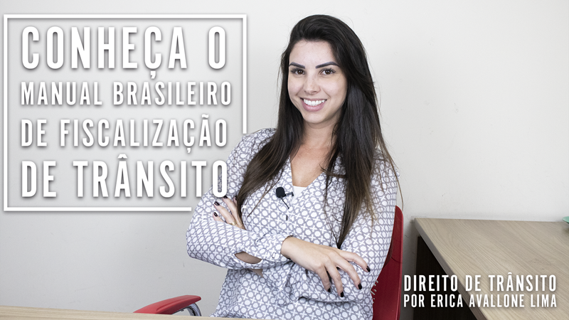 Manual Brasileiro de Fiscalização de Trânsito para ter o seu recurso deferido